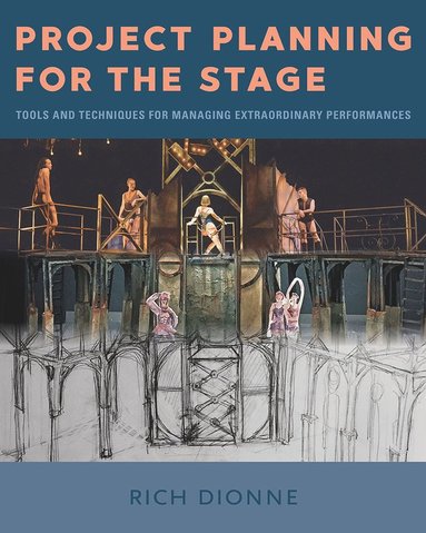 bokomslag Project Planning for the Stage