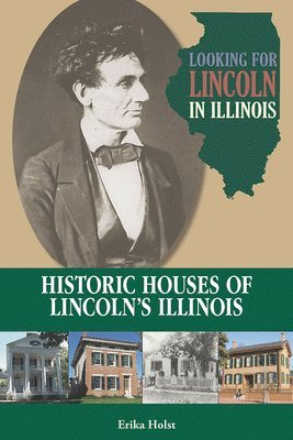 Erika Holst - Looking for Lincoln in Illinois, Häftad