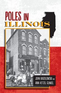 bokomslag Poles in Illinois