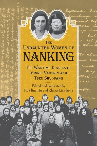 bokomslag Undaunted Women of Nanking