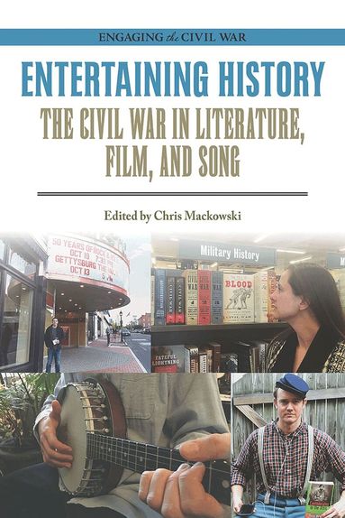 Chris Mackowski, Chris Mackowski - Entertaining History, Häftad