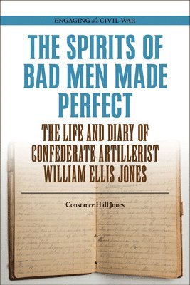 Spirits of Bad Men Made Perfect