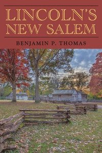 bokomslag Lincoln's New Salem