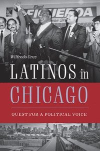 bokomslag Latinos in Chicago