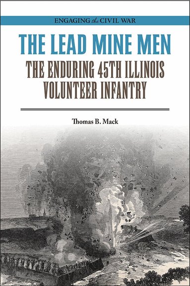 Thomas B. Mack - Lead Mine Men, Häftad