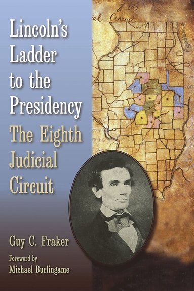 bokomslag Lincoln's Ladder to the Presidency