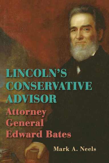 bokomslag Lincoln's Conservative Advisor