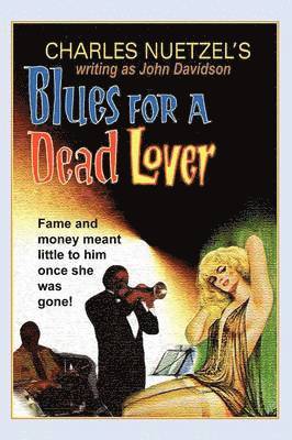 bokomslag Blues for a Dead Lover