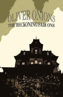 Beckoning Fair One
