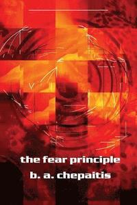 bokomslag The Fear Principle