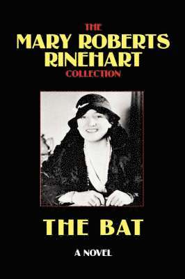 Roberts Rinehart, Mary, Mary Roberts Rinehart - Bat, Häftad