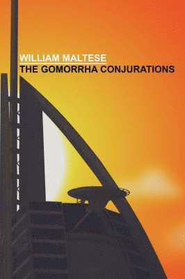William, Maltese - Gomorrha Conjurations, Häftad