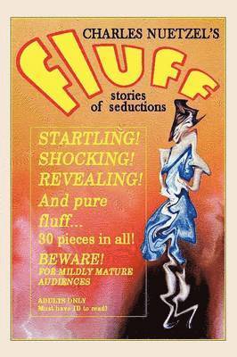 Fluff - A Modern Decameron of Lust and Licentiousness