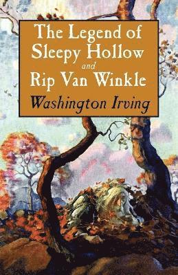 Washington Irving - Legend of Sleepy Hollow and Rip Van Winkle, Häftad