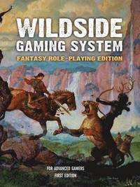 bokomslag The Wildside Gaming System