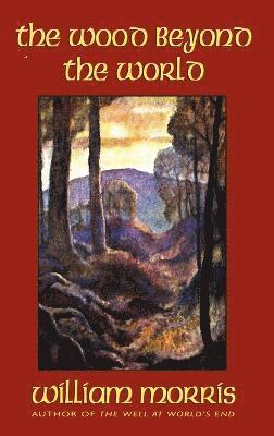 Wood Beyond the World