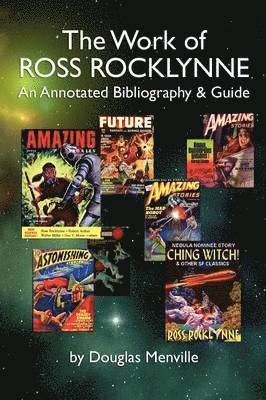 Douglas Menville, Douglas Alver Menville - Work of Ross Rocklynne, Häftad