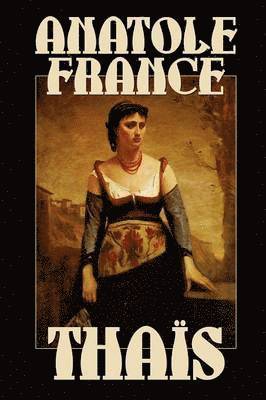 Anatole France - Thais, Häftad