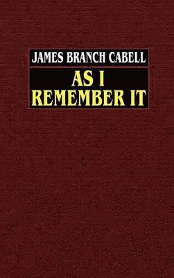 James Branch Cabell - As I Remember it, Inbunden