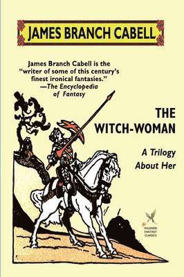 James Branch Cabell - Witch-Woman, Häftad