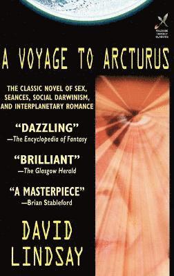 David Lindsay - Voyage to Arcturus, Inbunden