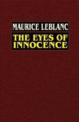 Maurice Leblanc - Eyes of Innocence, Häftad