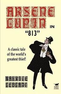 bokomslag Arsene Lupin in 813