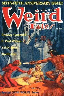 Gene Wolfe, Ramsey Campbell, Darrell Schweitzer - Weird Tales 290 (Spring 1988), Häftad