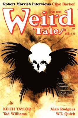 Tad Williams, Alan Rodgers, Darrell Schweitzer - Weird Tales 292 (Fall 1988), Häftad