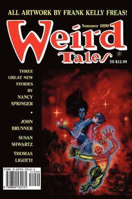 Nancy Springer, Thomas Ligotti, Darrell Schweitzer - Weird Tales 297 (Summer 1990), Häftad