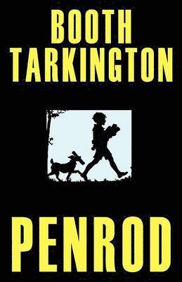 Booth Tarkington - Penrod (Gordon Grant Illustrated Edition), Häftad