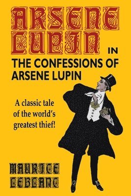 The Confessions of Arsene Lupin 1