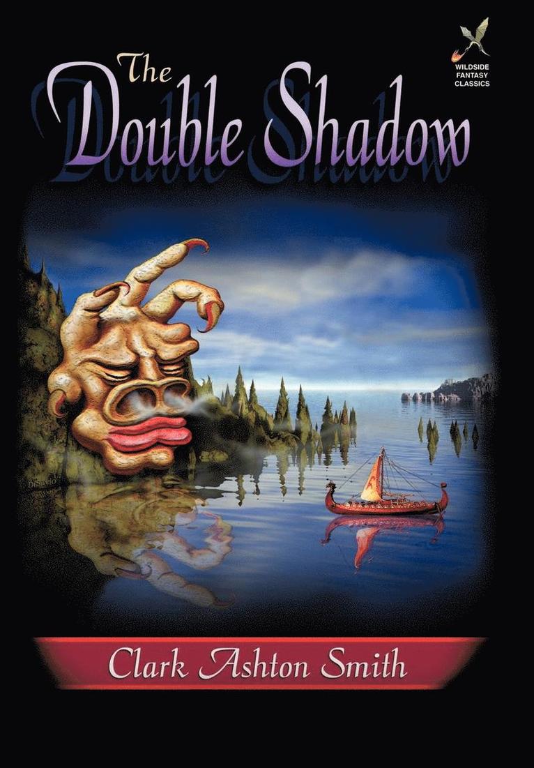 Clark Ashton Smith - Double Shadow, Inbunden