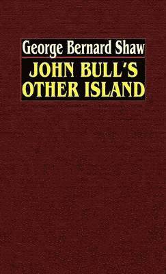 John Bull's Other Island 1