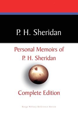 bokomslag Private Memoirs of P.H. Sheridan