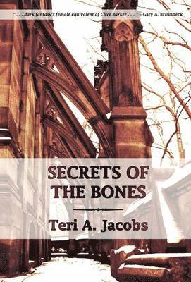 Secrets of the Bones 1