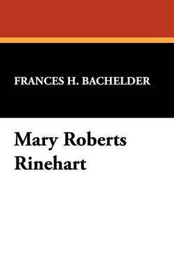 Mary Roberts Rinehart 1