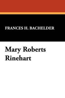 Mary Roberts Rinehart 1