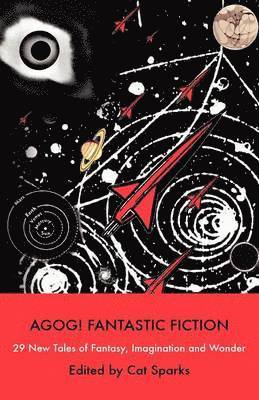 bokomslag Agog! Fantastic Fiction