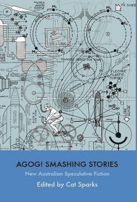 Agog! Smashing Stories 1