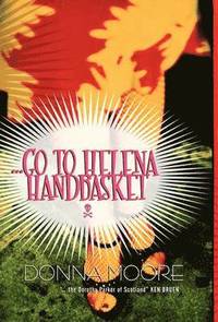 bokomslag Go to Helena Handbasket