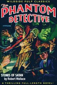 bokomslag The Phantom Detective: Stones Of Satan