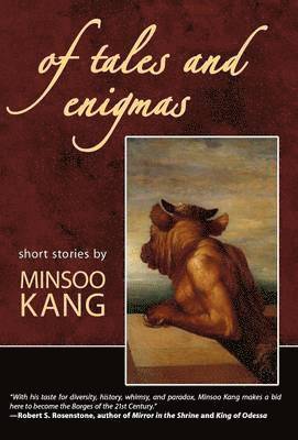Minsoo Kang - Of Tales and Enigmas, Inbunden