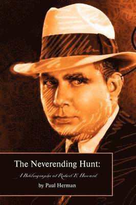 Paul Herman - Neverending Hunt, Inbunden