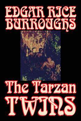 Edgar Rice Burroughs - Tarzan Twins by Edgar Rice Burroughs, Comics & Graphic Novels, Inbunden
