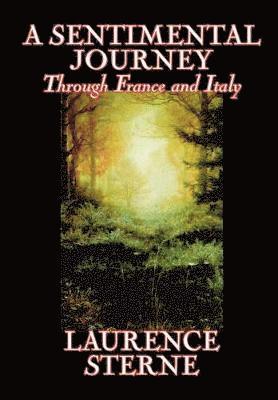 Sentimental Journey Through France and Italy