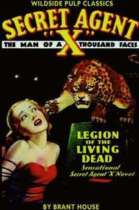 bokomslag Secret Agent X: Legion Of The Living Dead