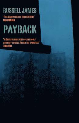 Russell James - Payback, Häftad