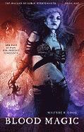 Matthew Cook - Blood Magic: Book One Of The Ballad Of Kirin Widowmaker, Häftad
