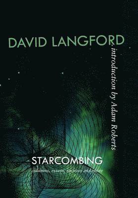David Langford - Starcombing, Inbunden